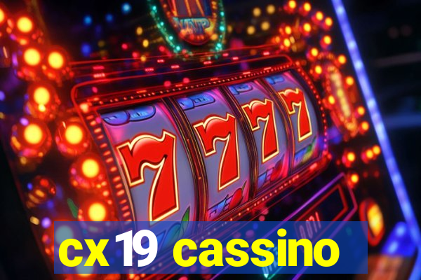 cx19 cassino